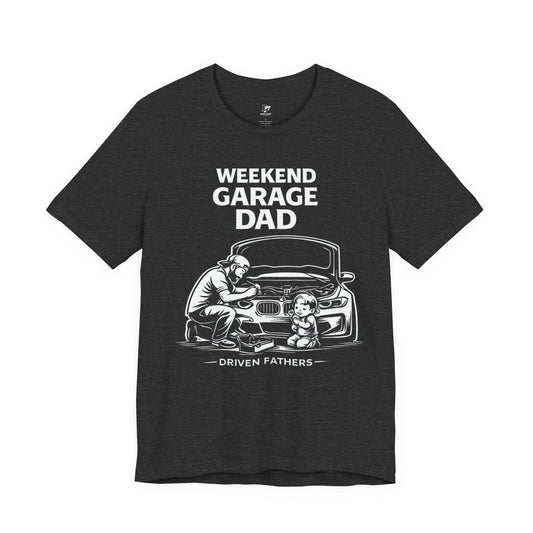 Weekend Garage Dad Shirt | Car Dad Tee | Mechanic Dad Life | Driven Fathers