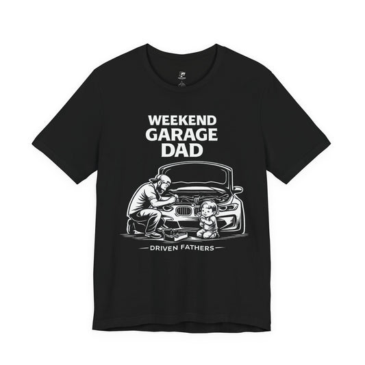 Weekend Garage Dad Shirt | Car Dad Tee | Mechanic Dad Life | Driven Fathers